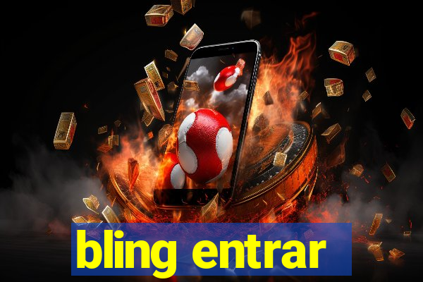 bling entrar